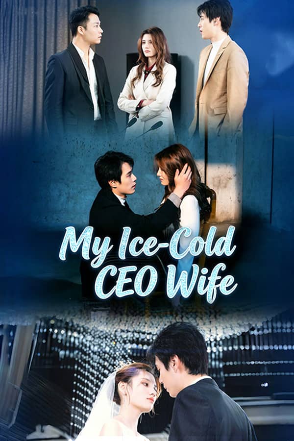 My Ice-Cold CEO Wife