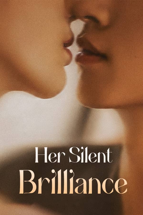 Her Silent Brilliance