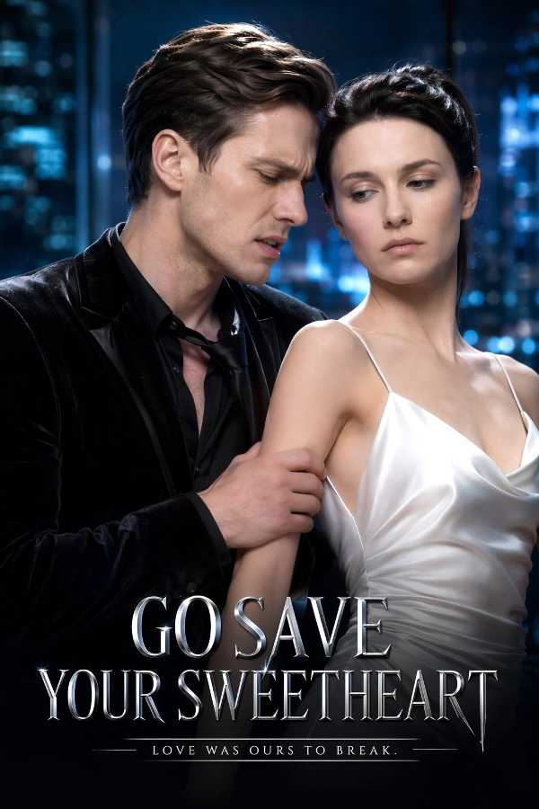 Go Save Your Sweetheart