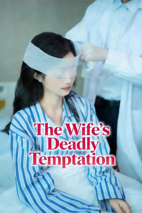 The Wife's Deadly Temptation