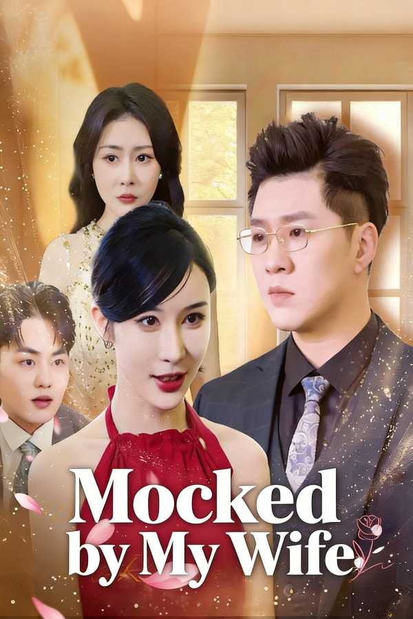 Mocked by My Wife