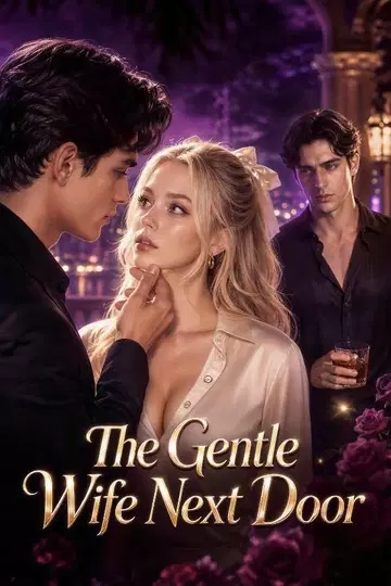 The Gentle Wife Next Door