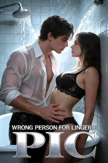 Wrong Person for Lingerie Pic