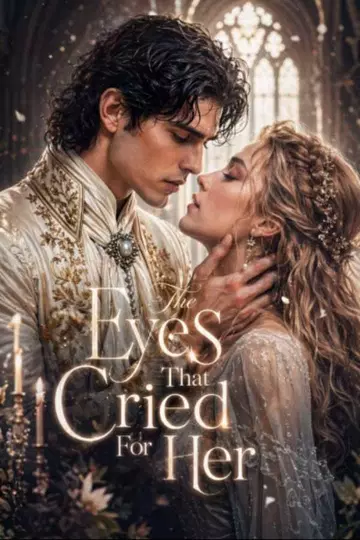 The Eyes That Cried For Her