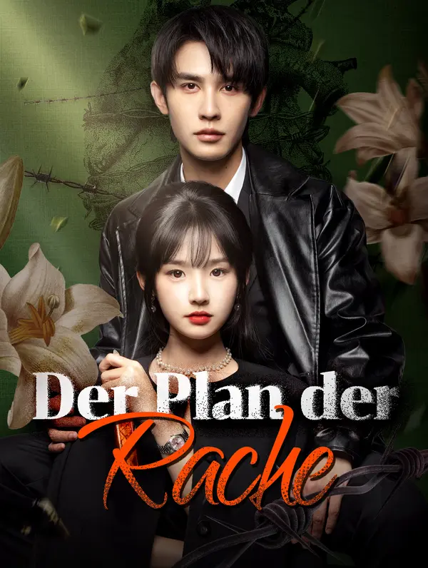 Der Plan der Rache