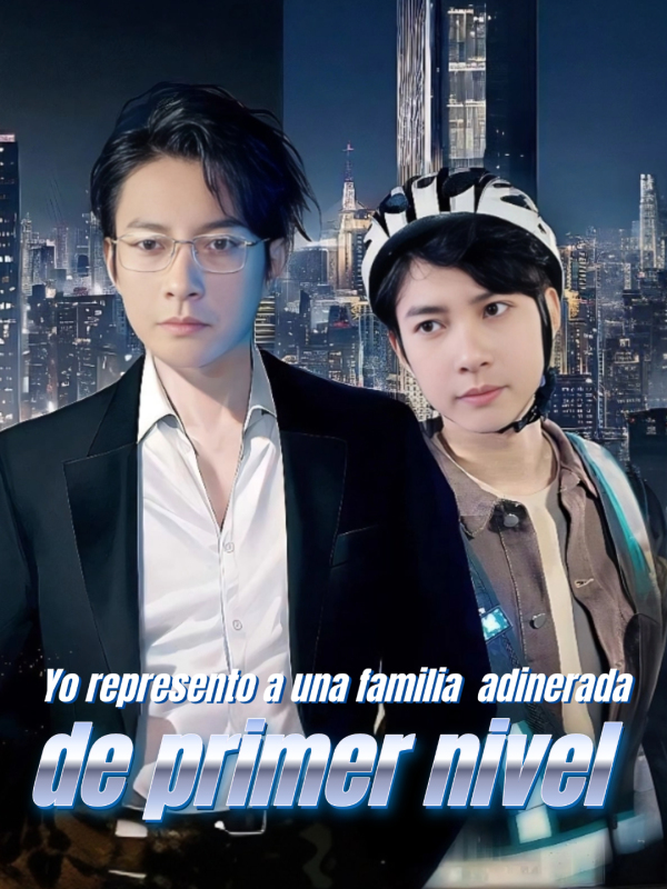 Yo represento a una familia adinerada de primer nivel