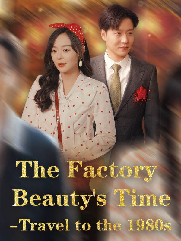The Factory Beauty's Time - Travel to the 1980s