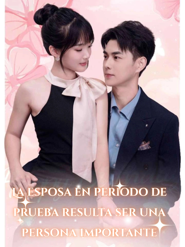 La esposa en período de prueba resulta ser una persona importante (Versión doblada al español)