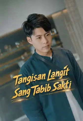 Tangisan Langit Sang Tabib Sakti