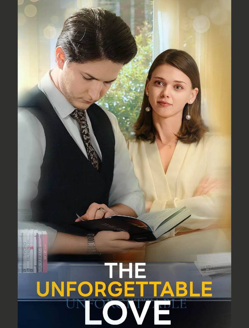 The Unforgettable Love