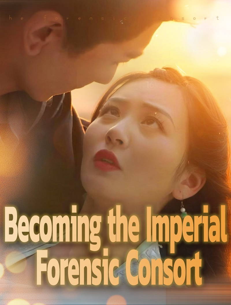 Becoming the Imperial Forensic Consort