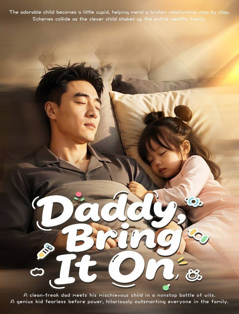 Daddy, Bring It On